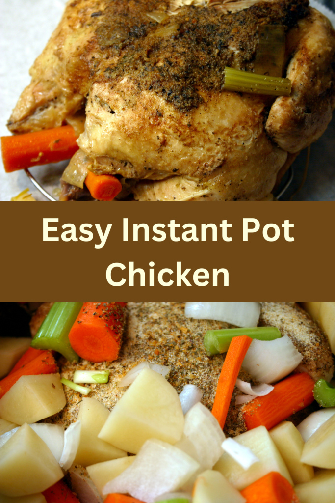 Pictures of a chicken cooking in an instant pot with text